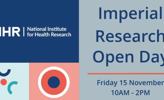 Event NIHR Imperial Research Open Day – Friday 15th November 2019